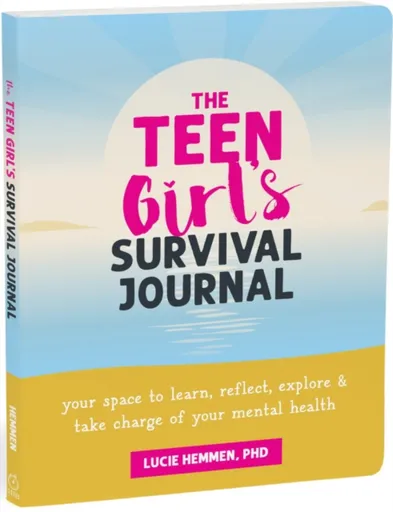 The Teen Girlâ€™s Survival Journal - Lucie Hemmen