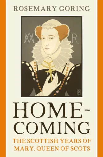 Homecoming - Rosemary Goring