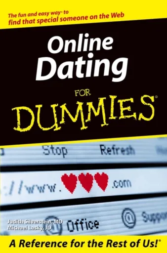 Online Dating For Dummies - Judith Silverstein, Michael Lasky