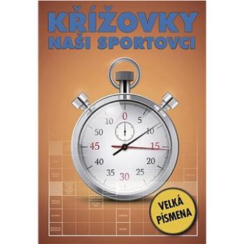 Křížovky Naši sportovci: Velká písmena (978-80-7541-285-0)