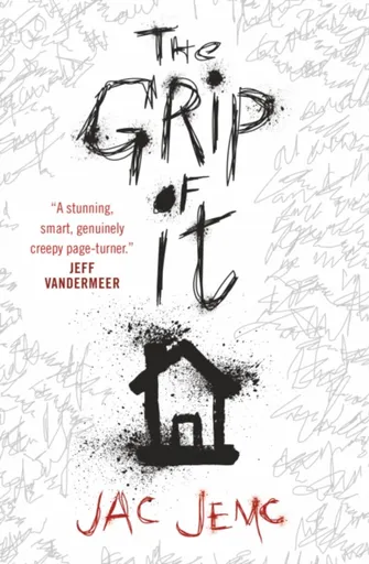 The Grip of It - Jac Jemc