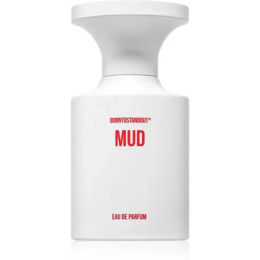 BORNTOSTANDOUT Mud parfémovaná voda unisex 50 ml