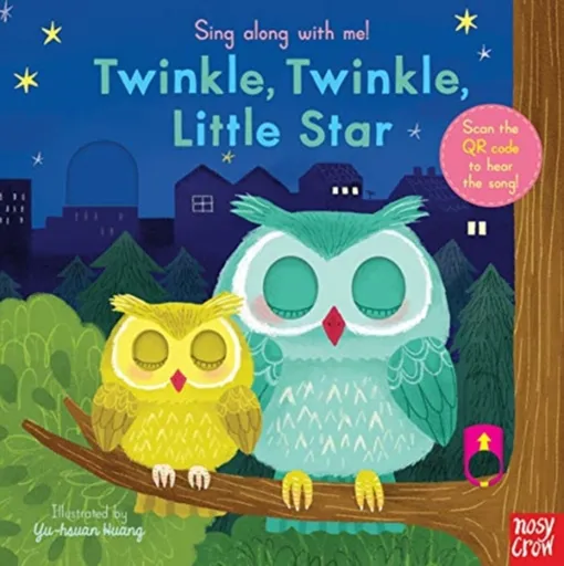 Sing Along With Me! Twinkle Twinkle Little Star - Nosy Crow Ltd