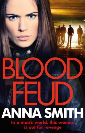 Blood Feud - Anna Smith