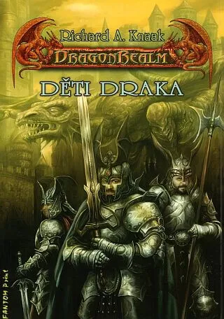 Děti draka - DragonRealm - Richard A. Knaak