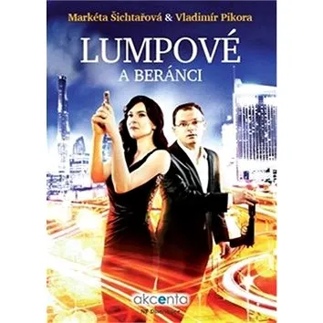 Lumpové a beránci (978-80-905564-1-6)