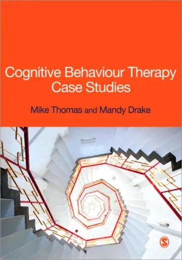 Cognitive Behaviour Therapy Case Studies - Mandy Drake, Mike Thomas