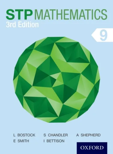 STP Mathematics 9 Student Book - Ian Bettison, Ewart Smith, Sue Chandler, Linda Bostock