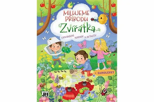 Milujeme přírodu - Zvířátka