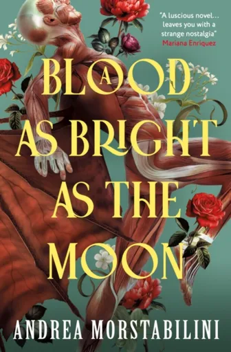 A Blood as Bright as the Moon - Andrea Morstabilini
