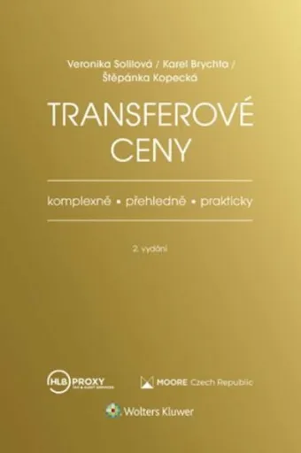 Transferové ceny - Veronika Solilová, Karel Brychta, Štěpánka Kopecká