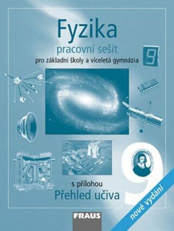 Fyzika 9 pro ZŠ a víceletá gymnázia - Pracovní sešit - Václav Havel, Miroslav Randa, Karel Rauner