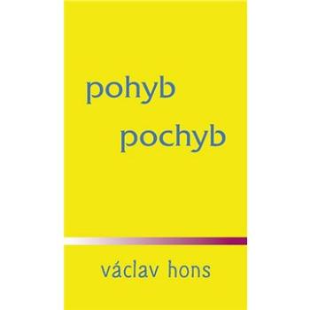 Pohyb pochyb (978-80-87573-46-4)