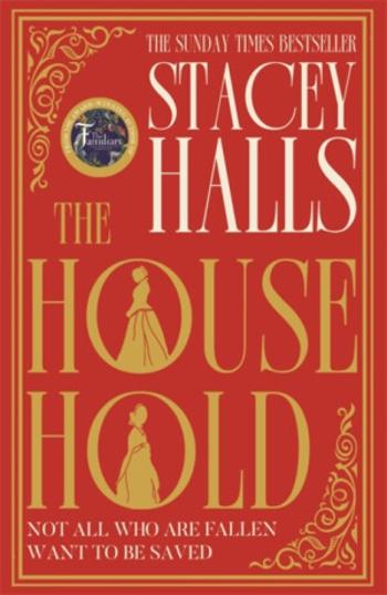 The Household - Stacey Hallsová