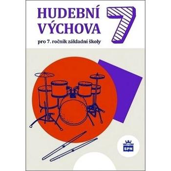 Hudební výchova 7: pro 7.ročník základní školy (978-80-7235-611-9)