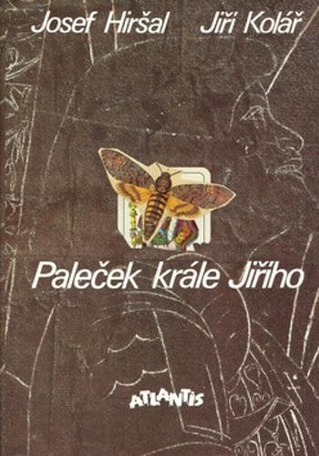 Paleček krále Jiřího - Jiří Kolář, Josef Hiršal