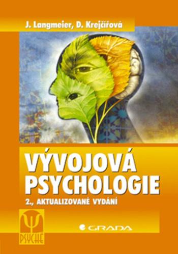 Vývojová psychologie - Josef Langmeier, Dana Krejčířová