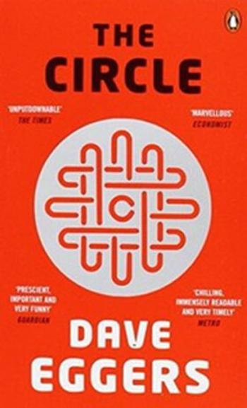 The Circle - Dave Eggers