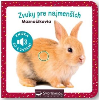 Zvuky pre najmenších Maznáčikovia