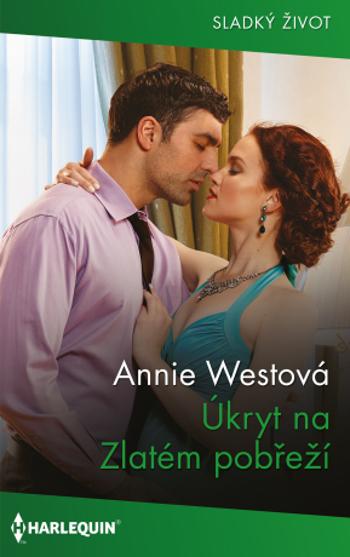 Úkryt na Zlatém pobřeží - Annie Westová - e-kniha