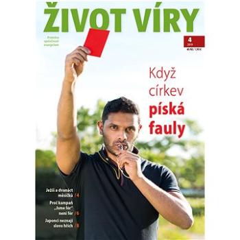 Život víry 2019/4 (999-00-018-4428-8)