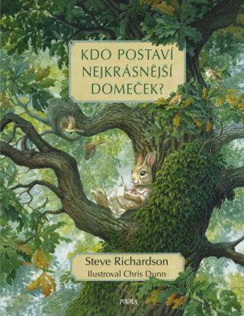 Kdo postaví nejkrásnější domeček? - Christopher Dunn, Richardson Steve