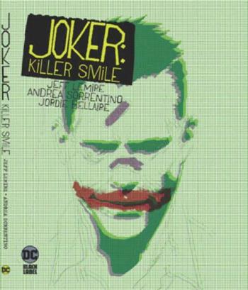 Joker: Killer Smile - Jeff Lemire, Andrea Sorrentino