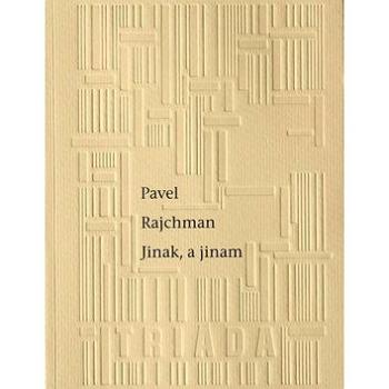 Jinak, a jinam (978-80-7474-134-0)