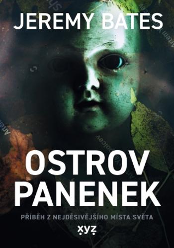 Ostrov panenek - Jeremy Bates - e-kniha