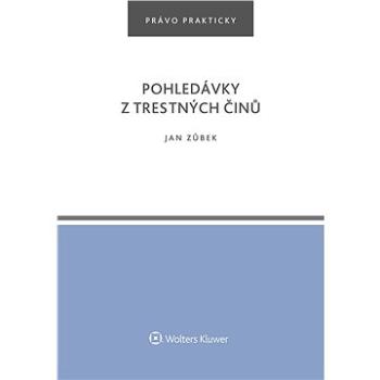 Pohledávky z trestných činů (978-80-7676-370-8)