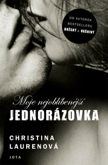 Moje nejoblíbenější jednorázovka - Christina Laurenová