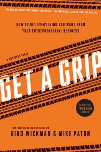 Get A Grip - Gino Wickman, Mike Paton