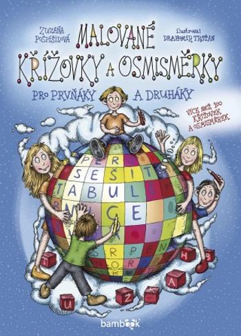 Malované křížovky a osmisměrky pro prvňáky a druháky - Zuzana Pospíšilová, Drahomír Trsťan - e-kniha