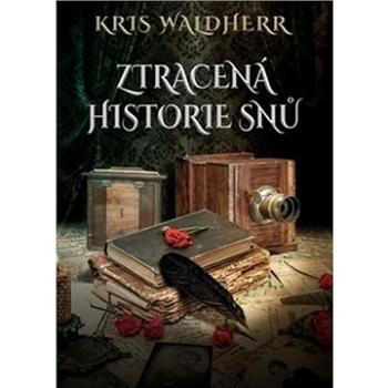 Ztracená historie snů (978-80-7593-076-7)