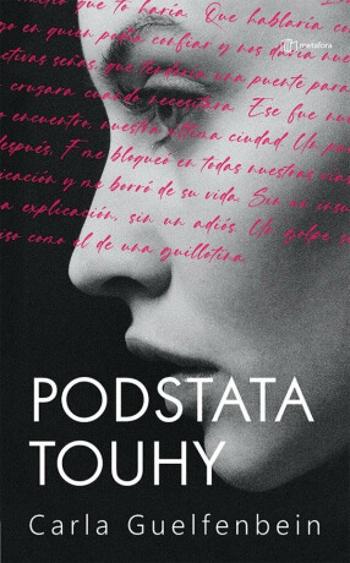 Podstata touhy - Carla Guelfenbein