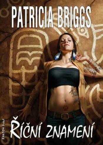 Říční znamení - Patricia Briggs - e-kniha