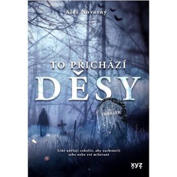 To přichází děsy  (978-80-7683-095-0)