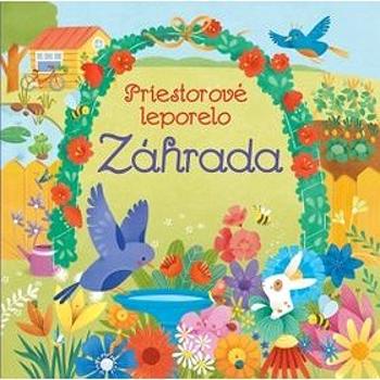 Záhrada Priestorové leporelo (978-80-567-0401-1)