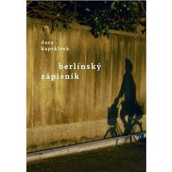 Berlínský zápisník (978-80-722-7382-9)