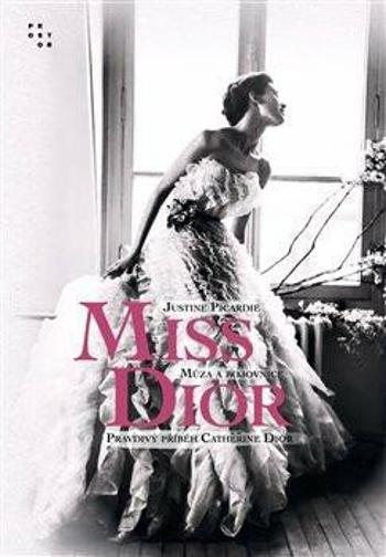 Miss Dior - Justine Picardie