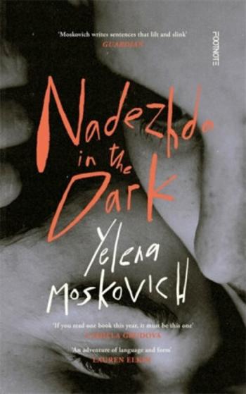 Nadezhda in the Dark - Yelena Moskovichová