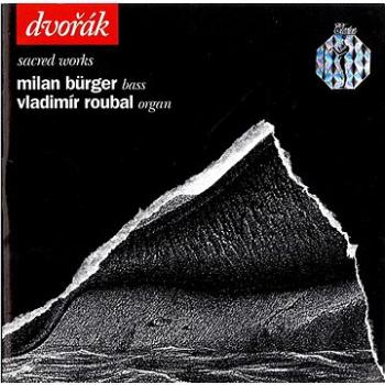 Bürger Milan, Roubal Vladimír: Sacred Works - CD (CQ0023-2)