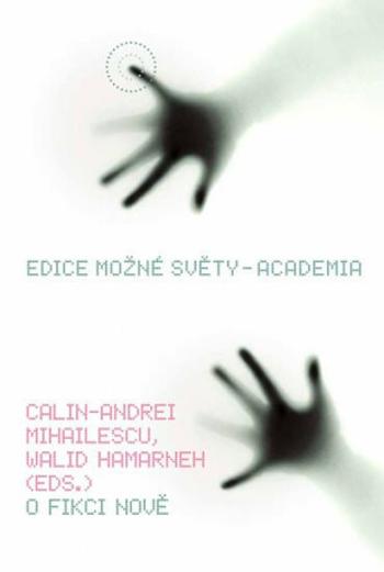 O fikci nově - Calin-Andrei Mihatlescu, Walid Hamarneh