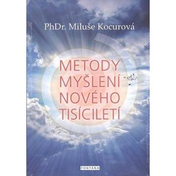 Metody myšlení nového tisíciletí (978-80-7336-803-6)