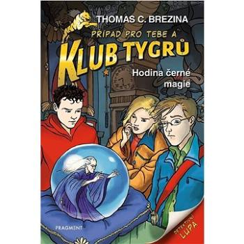 Klub Tygrů Hodina černé magie (978-80-253-6050-7)