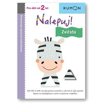 Nalepuj! Zvířata: Pro děti od 2 let, Pracovní sešit Kumon (978-80-256-3114-0)