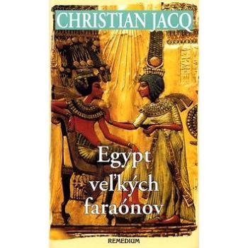 Egypt veľkých faraónov (80-88993-47-4)