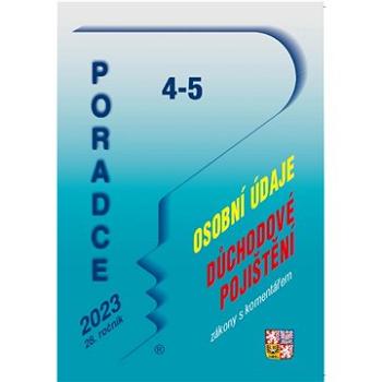 Poradce 4-5/2023 – Zákon o zpracování osobních údajů s komentářem (9771211243357)