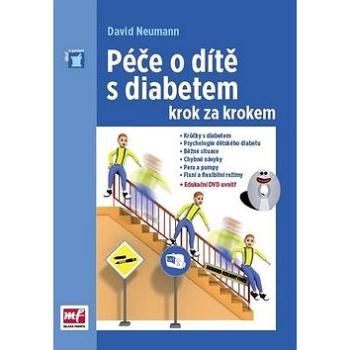 Péče o dítě s diabetem krok za krokem (978-80-204-4293-2)