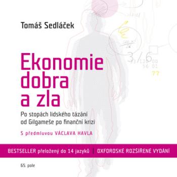 Ekonomie dobra a zla - Tomáš Sedláček - audiokniha